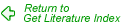Return to Get Literature Index