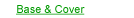 Base & Cover