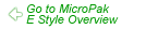 Go to MicroPak E Style Overview
